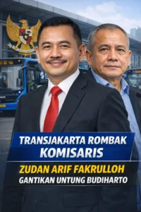 Read more about the article TransJakarta Rombak Jajaran Komisaris